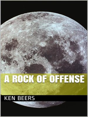 cover image of A Rock of Offense
